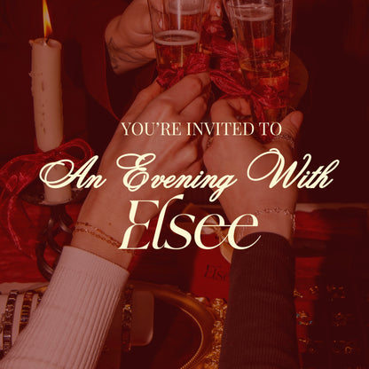 An Evening With ELSEE - EVENING 5pm-8pm